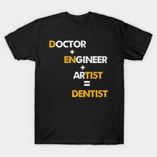 doctor dental funny dentist T-Shirt